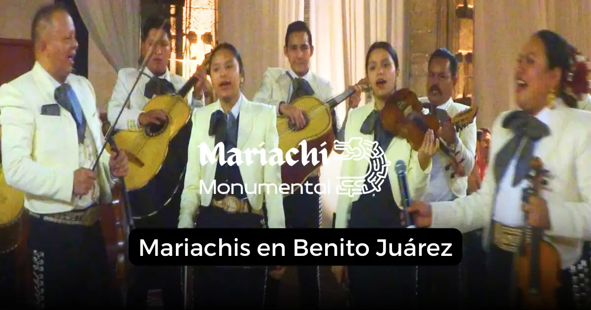 mariachis en Benito Juárez