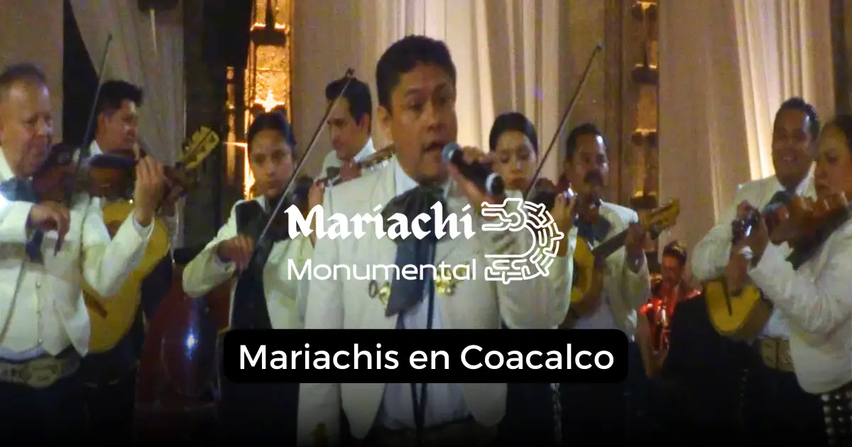 mariachis en Coacalco