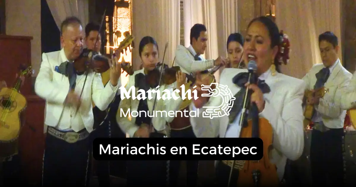 mariachis en Ecatepec