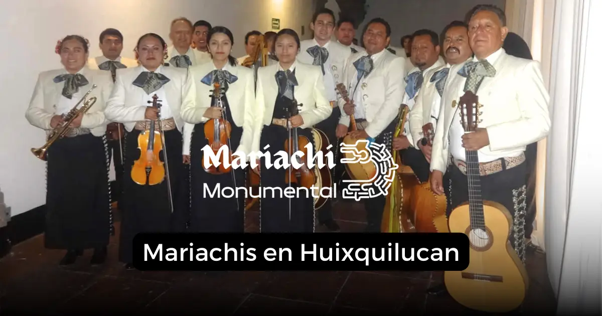 mariachis en Huixquilucan