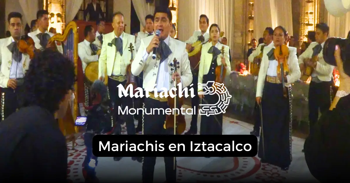 mariachis en Iztacalco