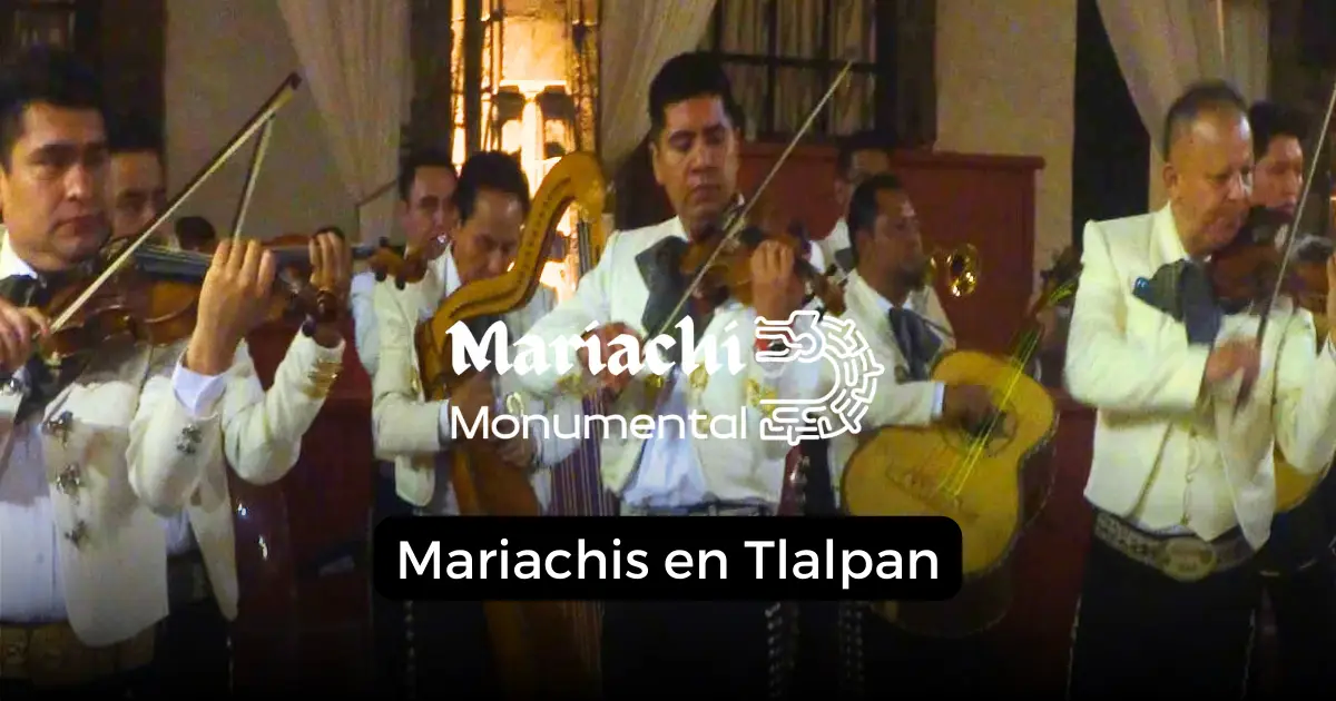 mariachis en Tlalpan